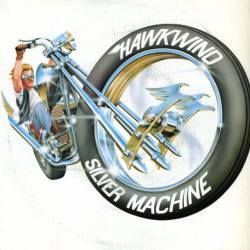 Hawkwind : Silver Machine - Magnu - Angels of Death